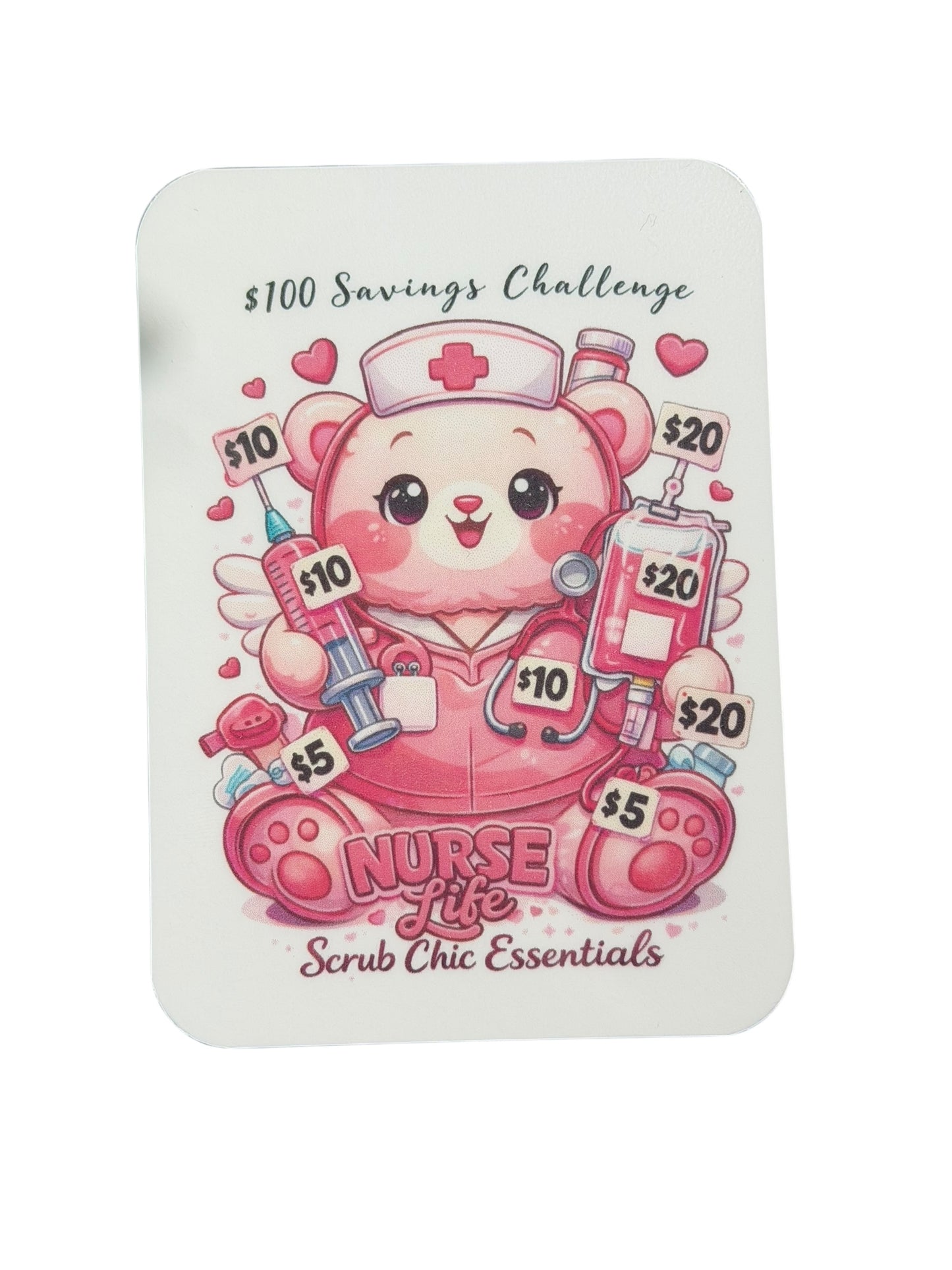 NURSE LIFE BEAR MINI SAVINGS CHALLENGE-$100