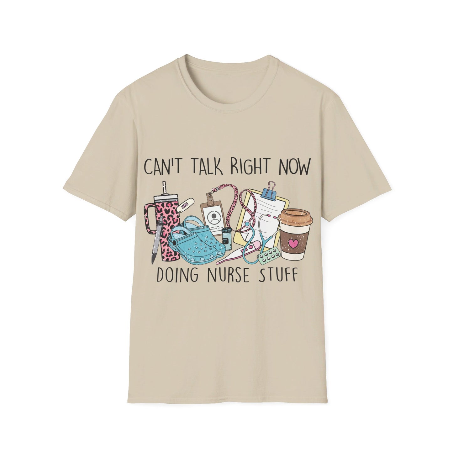 DOING NURSE STUFF T-SHIRT