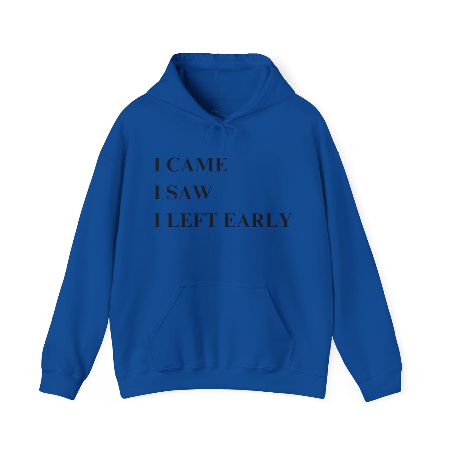 I'M LEAVING EARLY-BLK PRINT HOODED SWEATSHIRT