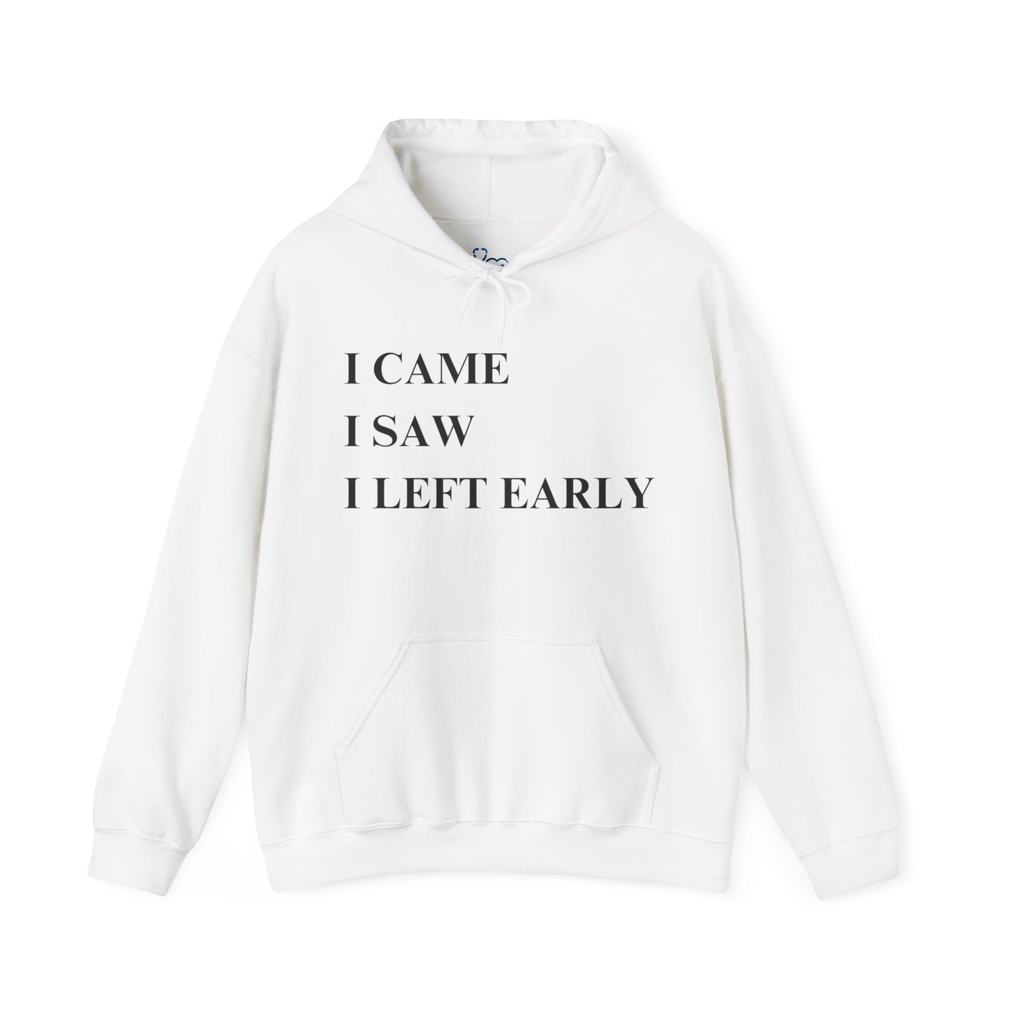 I'M LEAVING EARLY-BLK PRINT HOODED SWEATSHIRT