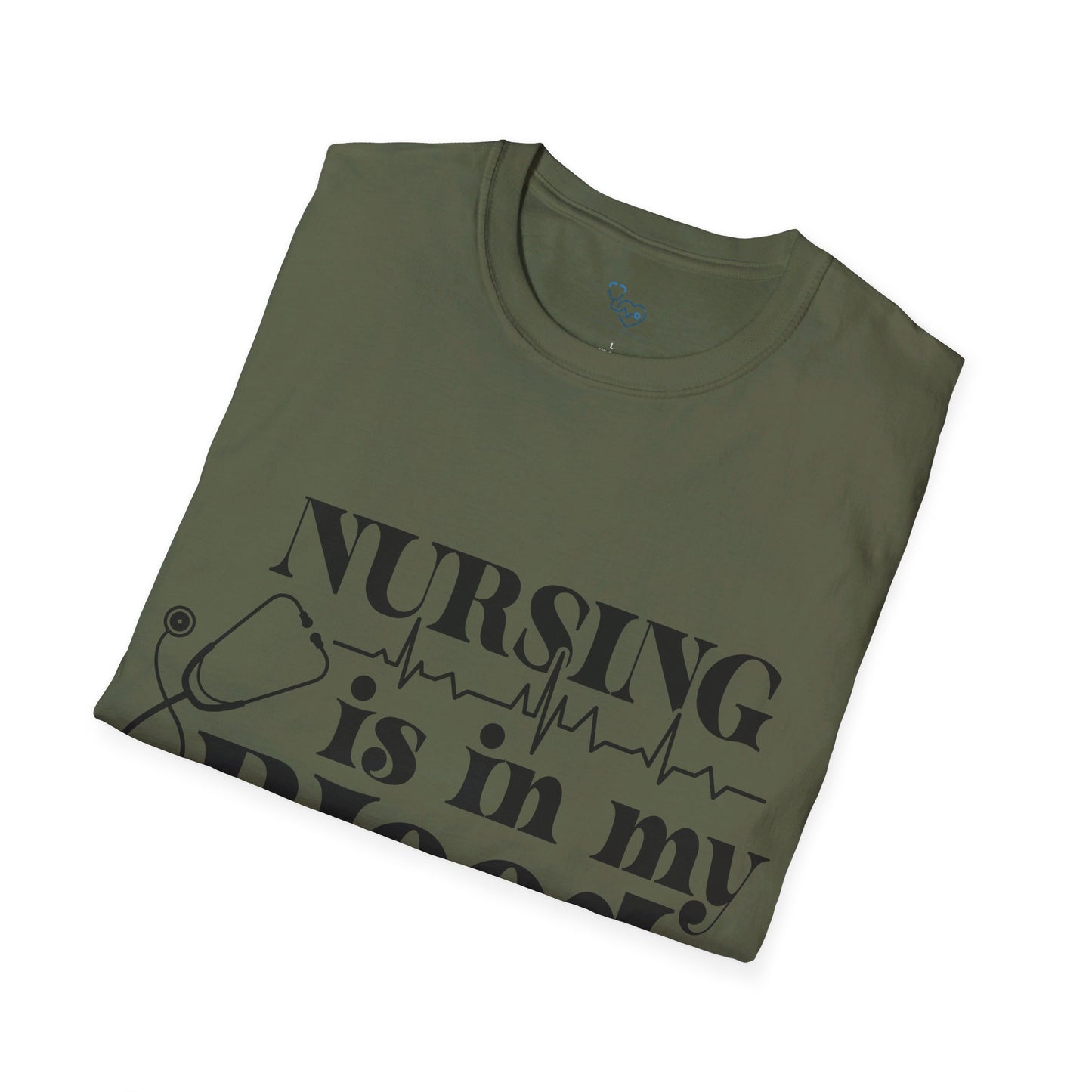 NURSING IS IN MY BLOOD T-SHIRT