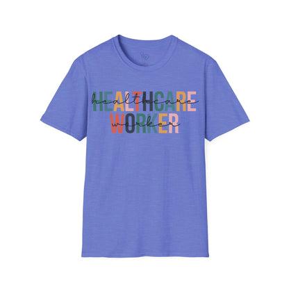 HEALTHCARE WORKER T-SHIRT