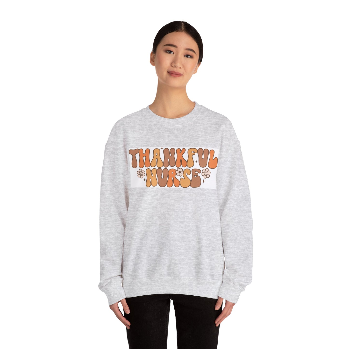 THANKFUL NURSE SWEATSHIRT