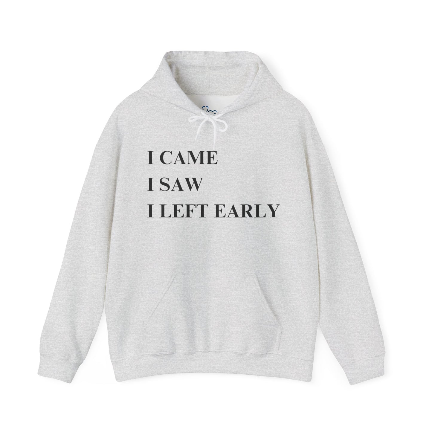 I'M LEAVING EARLY-BLK PRINT HOODED SWEATSHIRT