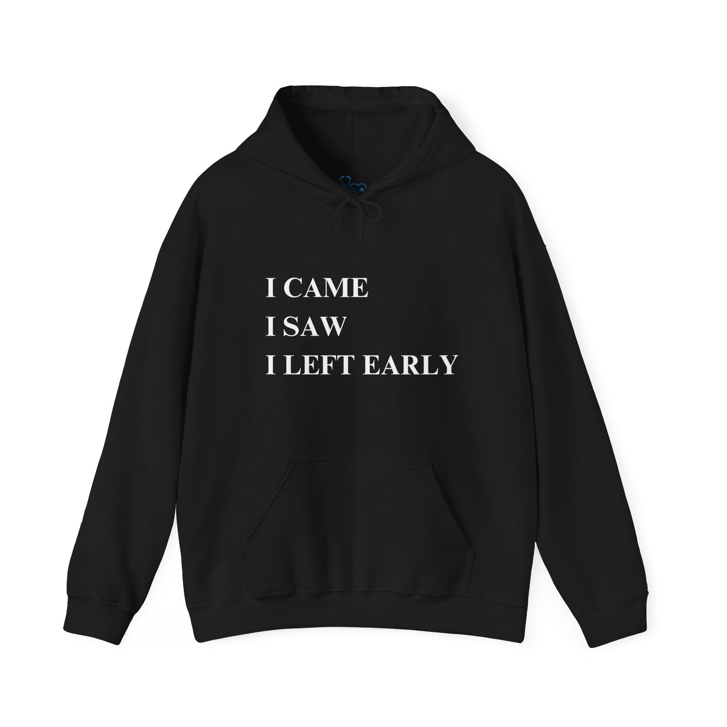 I'M LEAVING EARLY-WHITE PRINT HOODED SWEATSHIRT