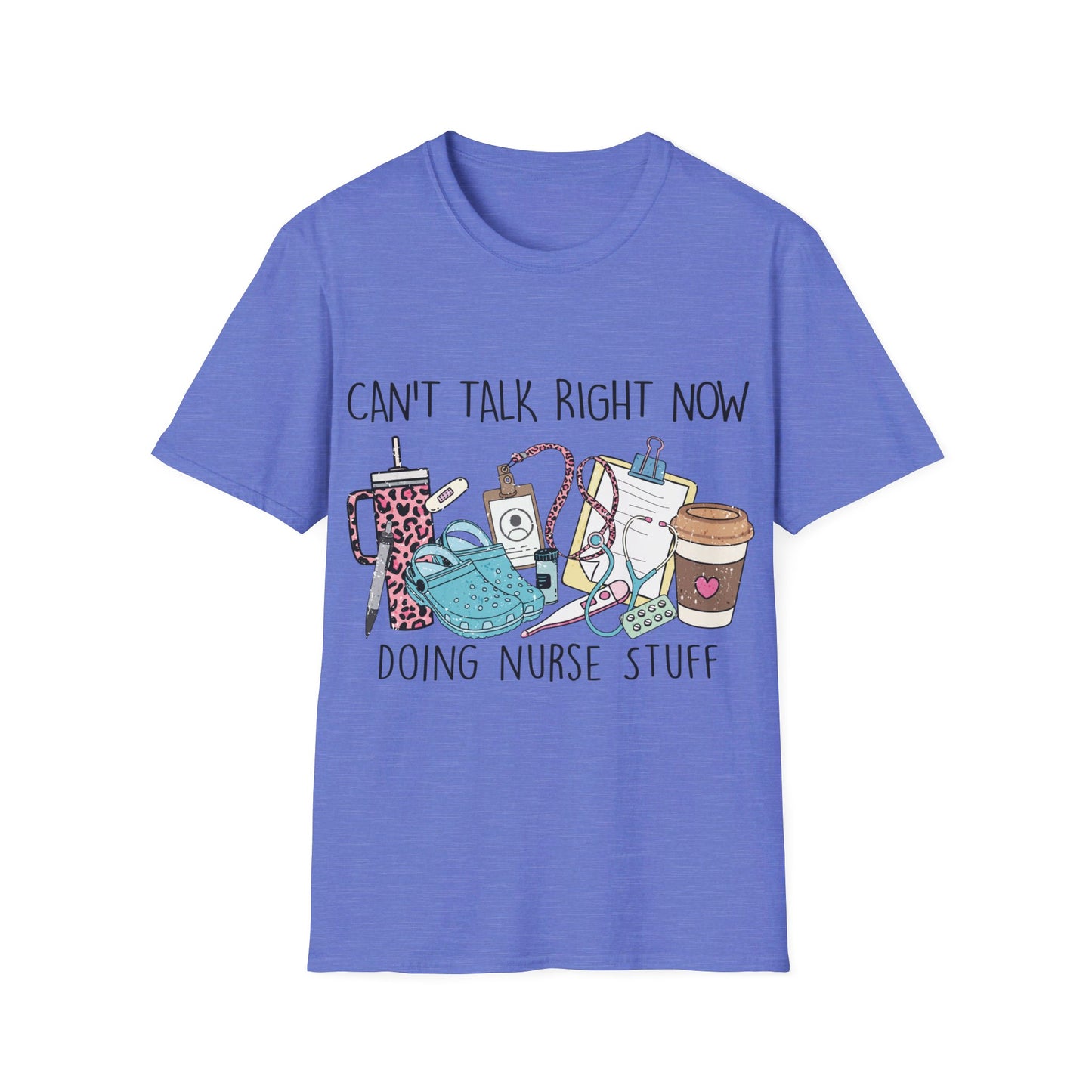 DOING NURSE STUFF T-SHIRT