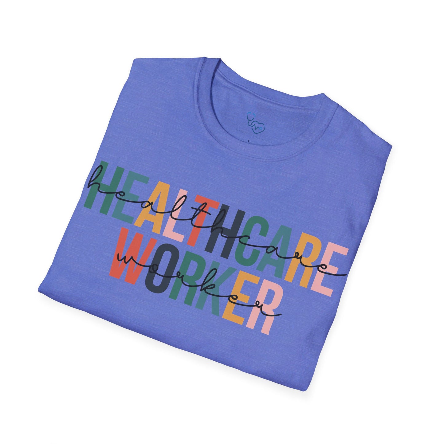 HEALTHCARE WORKER T-SHIRT