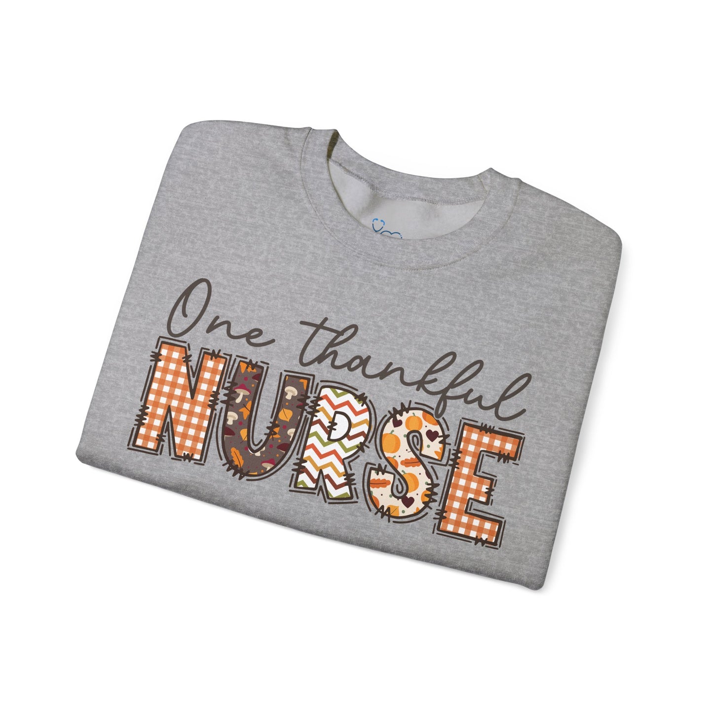 ONE THANKFUL NURSE SWEATSHIRT