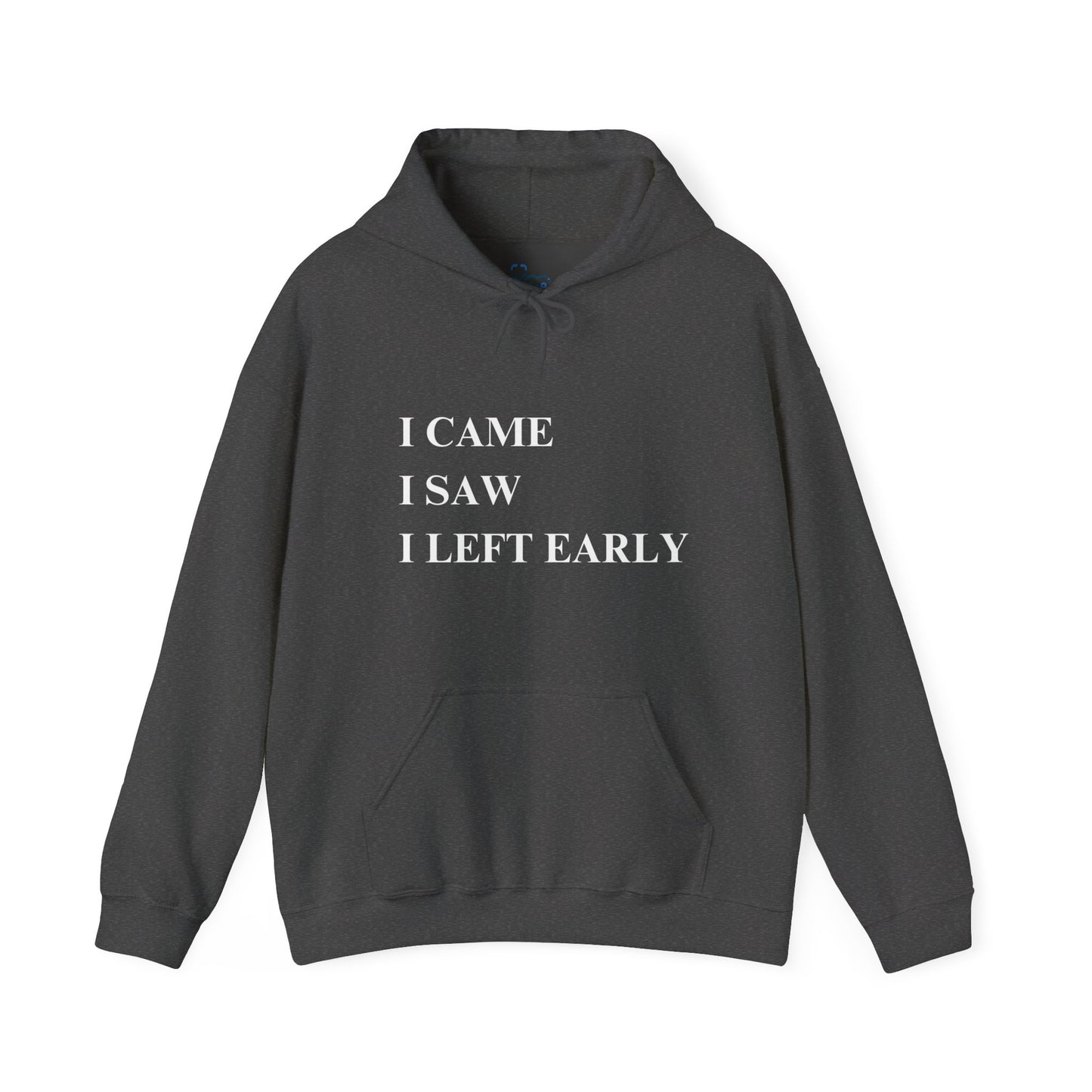 I'M LEAVING EARLY-WHITE PRINT HOODED SWEATSHIRT