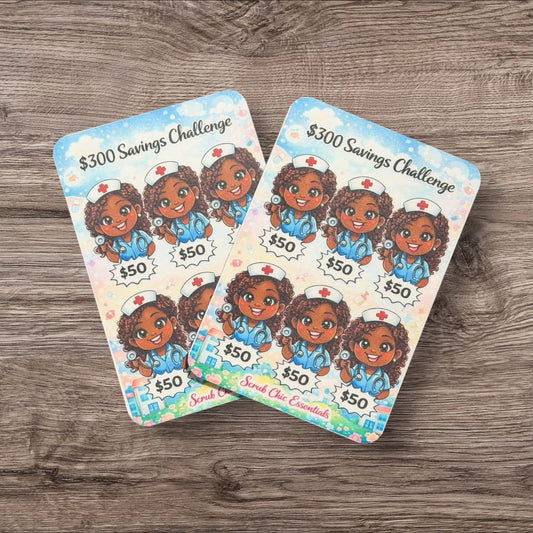 MINI NURSE SAVINGS CHALLENGE-$300