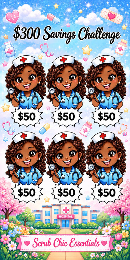 NURSE SAVINGS CHALLENGE-$300